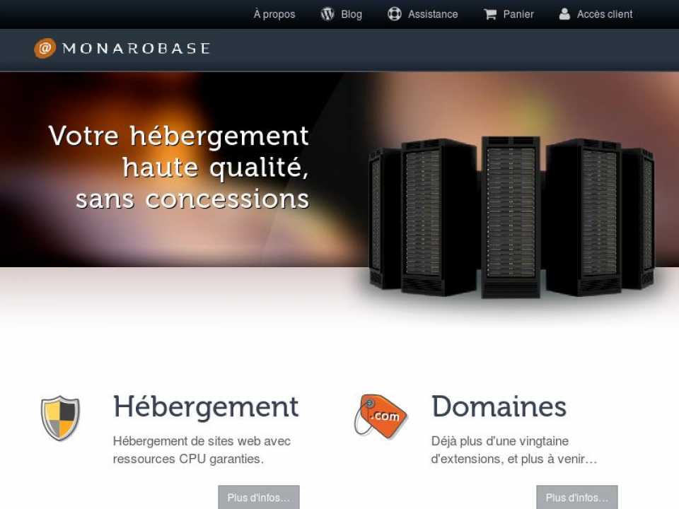 Monarobase est un hébergeur français de qualité avec des services performants.